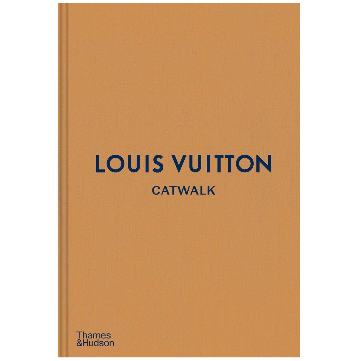 Louis Vuitton Catwalk: The Complete Fash